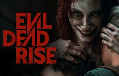 Evil Dead Rise (2023)